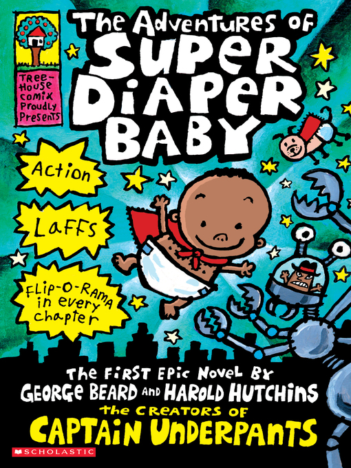 Title details for The Adventures of Super Diaper Baby by Dav Pilkey - Wait list